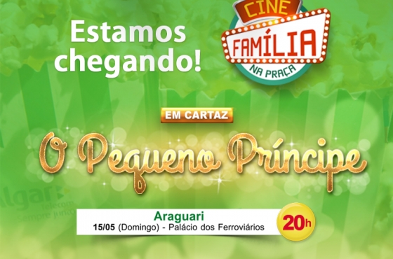Araguari recebe pela segunda vez o Cine Família na Praça